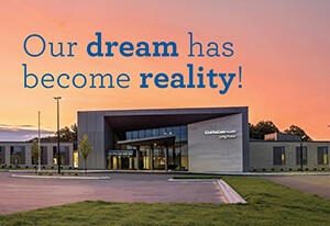 long prairie centra care facility with text "our dream has become reality"