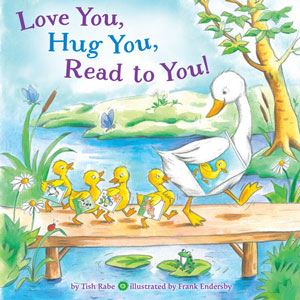 Love You, Hug You, Read to You book 